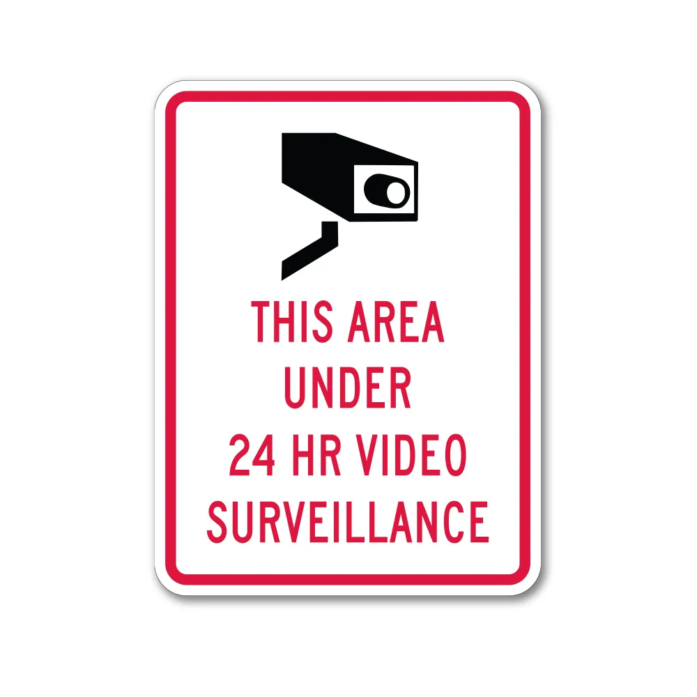 24 Hr Video Surveillance Sign