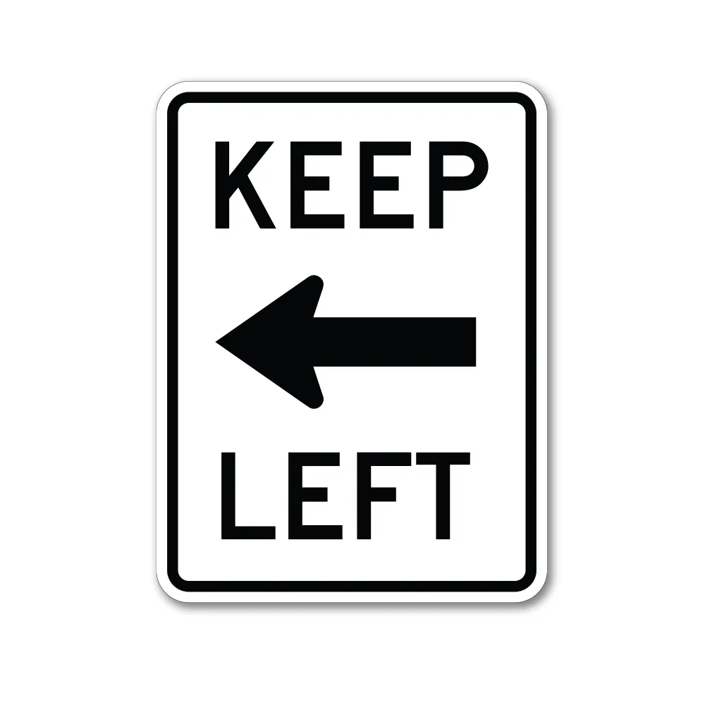 Keep Left Text Sign