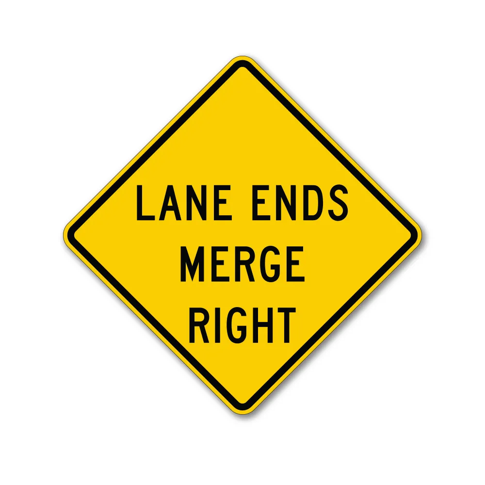 Lane Ends Merge Right Traffic Sign