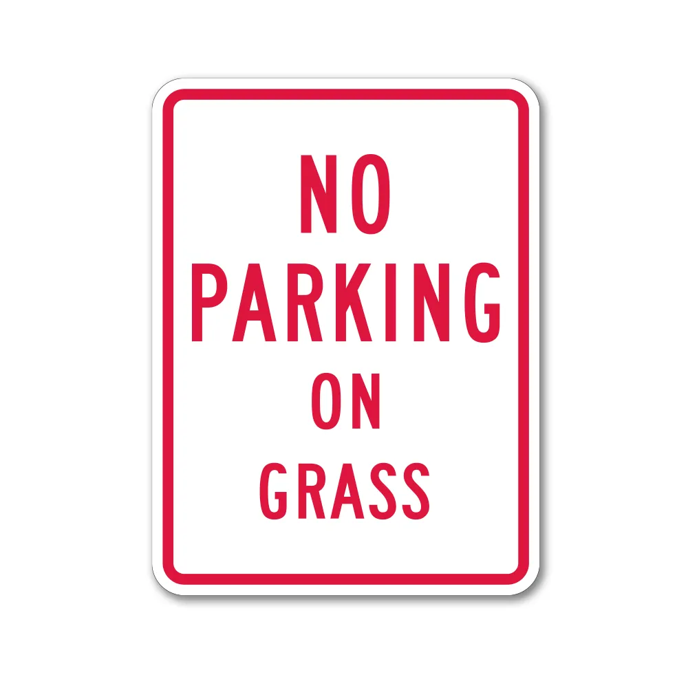 No Parking on Grass Sign