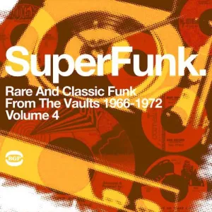 SUPER FUNK 4 / Super Funk, Vol. 4 [Import]