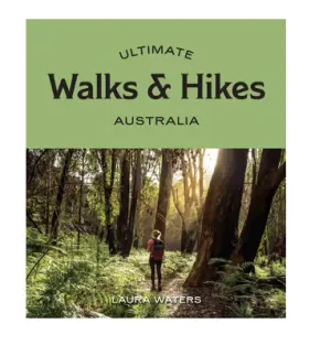 Ultimate Walks & Hikes